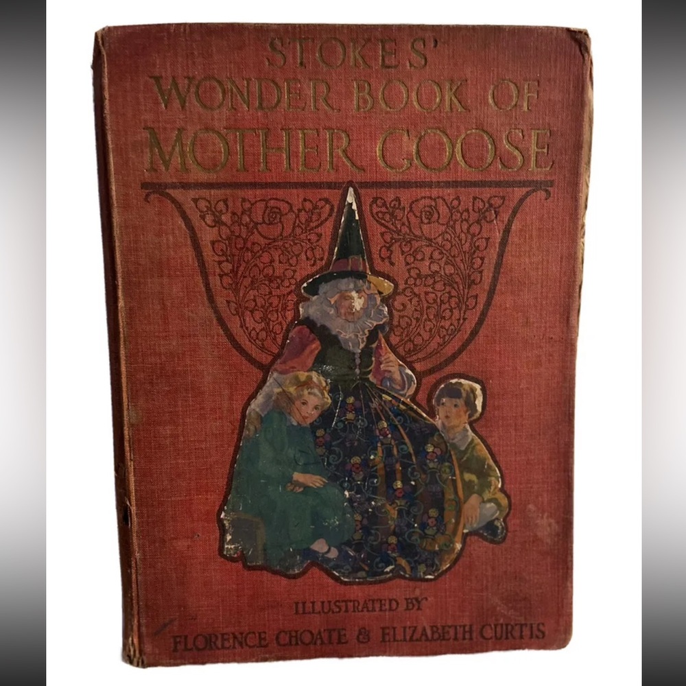 (( RARE )) ANTIQUE Original Stokes Mother Goose Nursery Rhyme Book from 1914